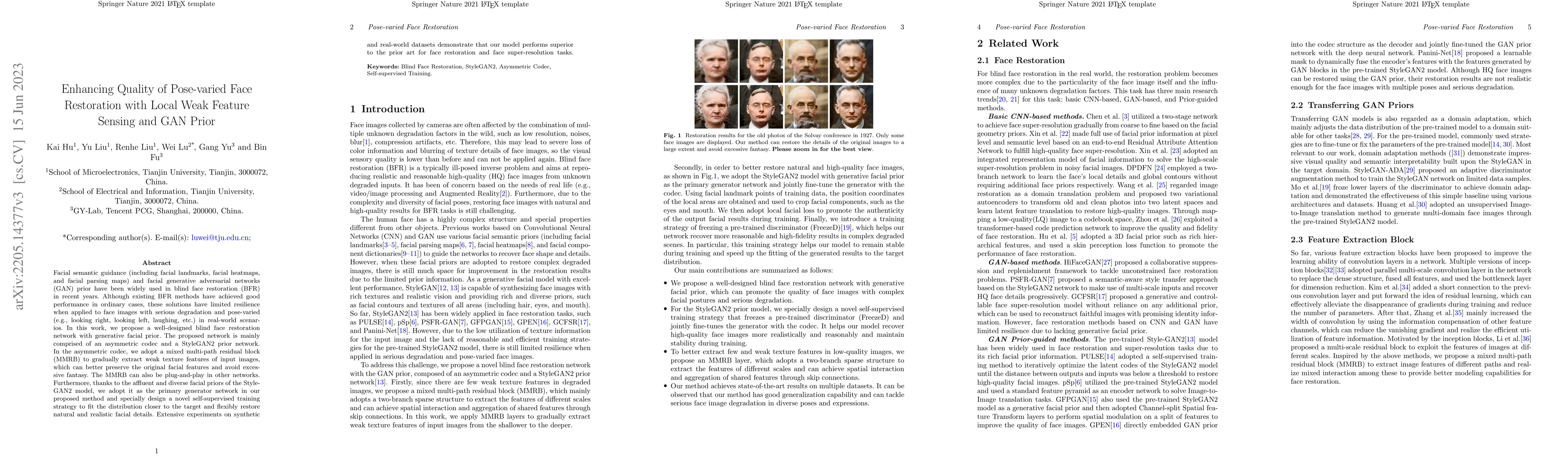 Thumbnail for Enhancing Quality of Pose-varied Face Restoration with Local Weak
  Feature Sensing and GAN Prior