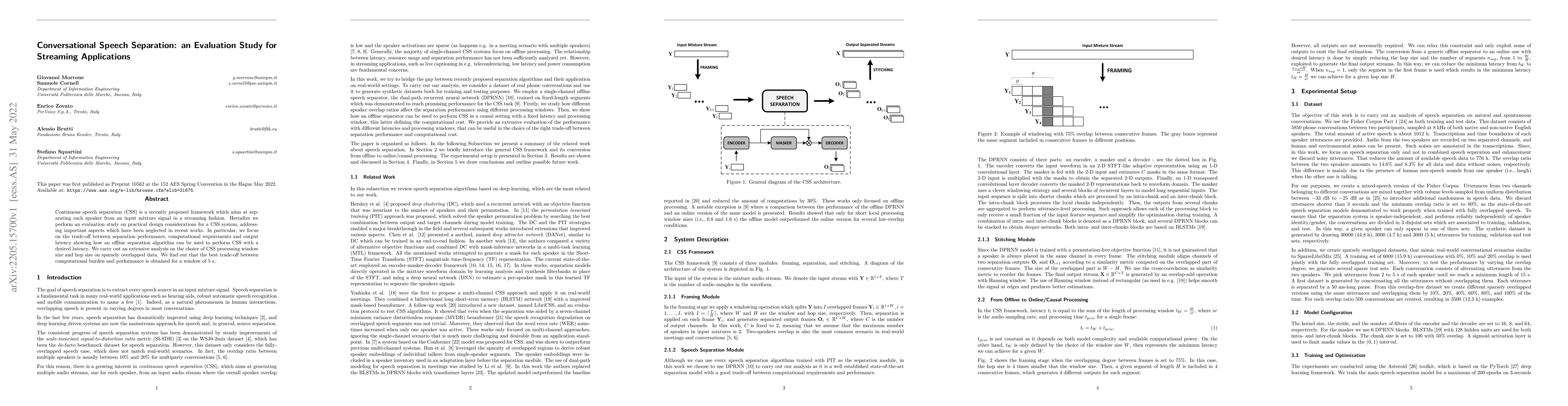 Thumbnail for Conversational Speech Separation: an Evaluation Study for Streaming
  Applications