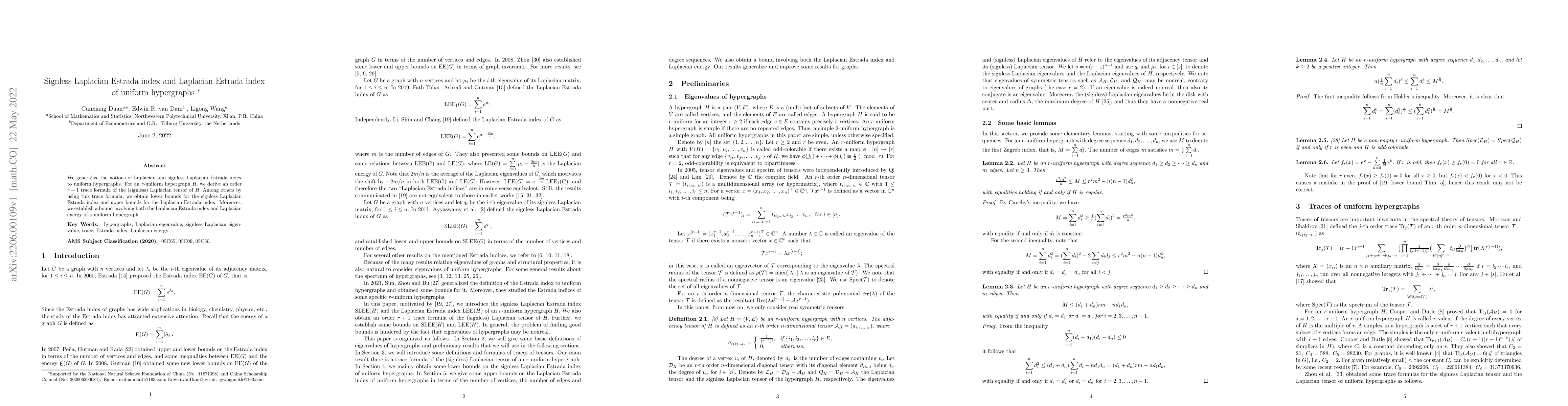 Thumbnail for Signless Laplacian Estrada index and Laplacian Estrada index of uniform
  hypergraphs