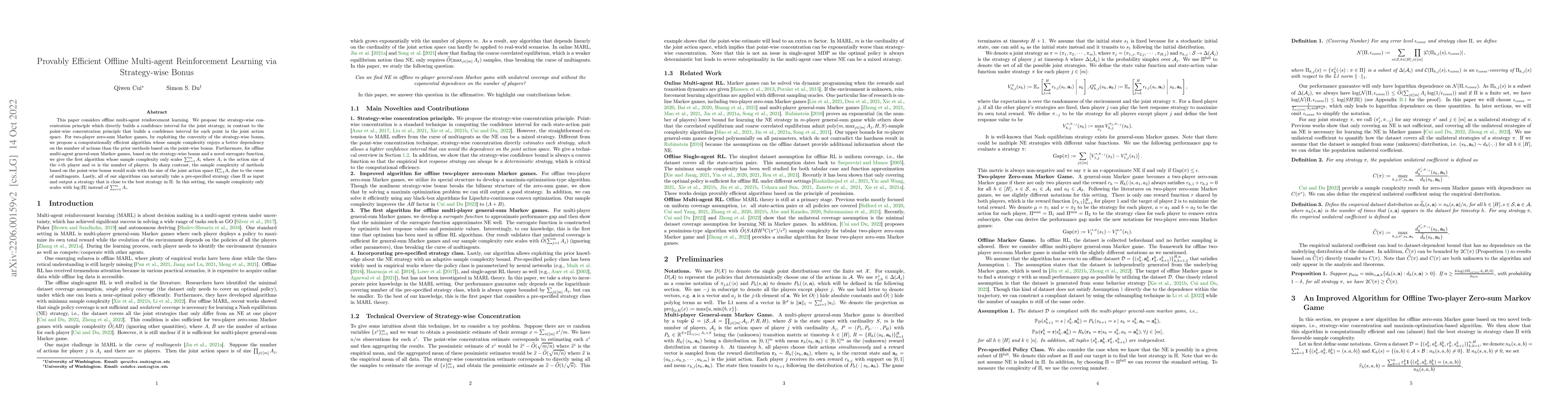 Thumbnail for Provably Efficient Offline Multi-agent Reinforcement Learning via
  Strategy-wise Bonus