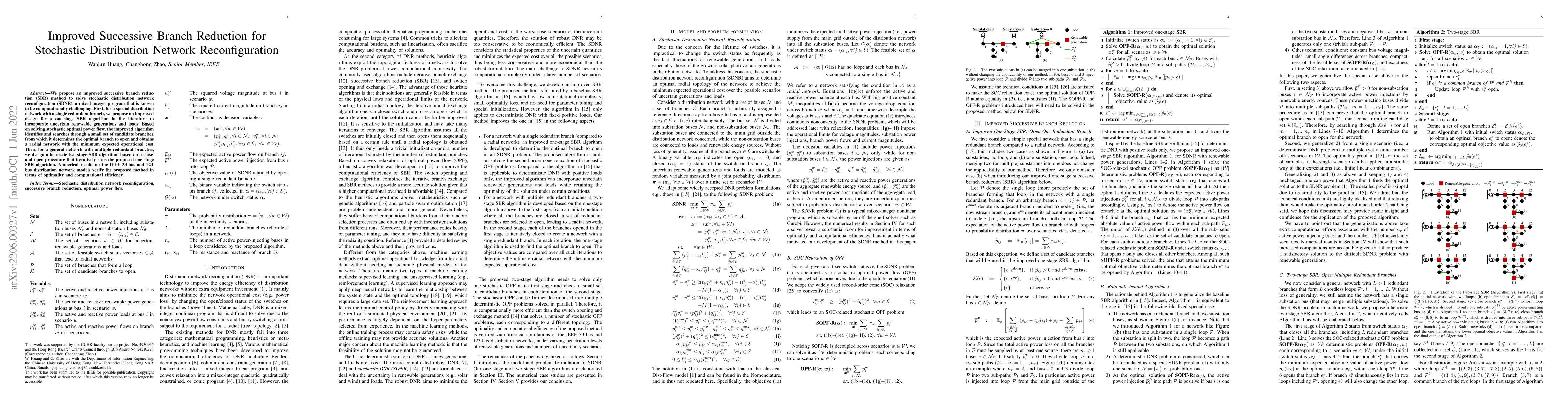 Thumbnail for Improved Successive Branch Reduction for Stochastic Distribution Network
  Reconfiguration