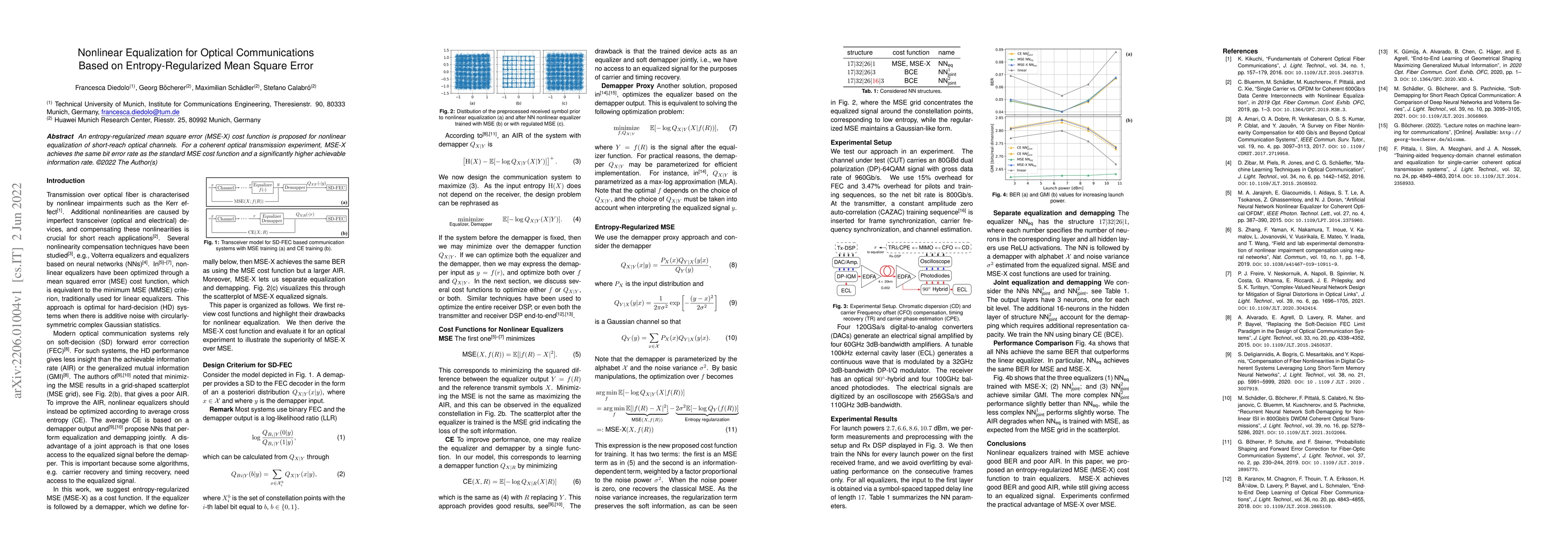Thumbnail for Nonlinear Equalization for Optical Communications Based on
  Entropy-Regularized Mean Square Error