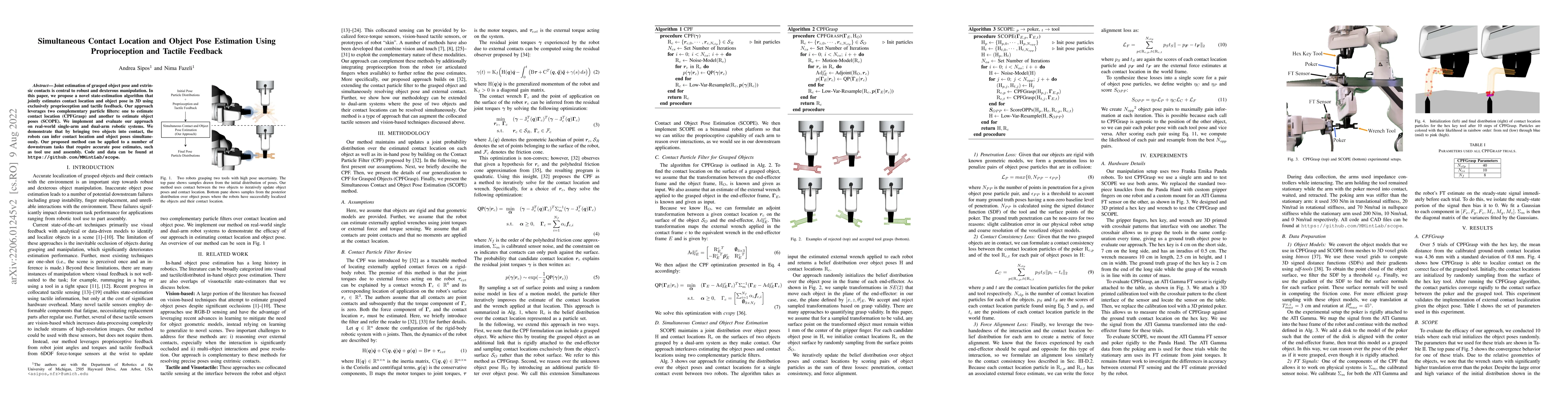 Thumbnail for Simultaneous Contact Location and Object Pose Estimation Using
  Proprioception and Tactile Feedback