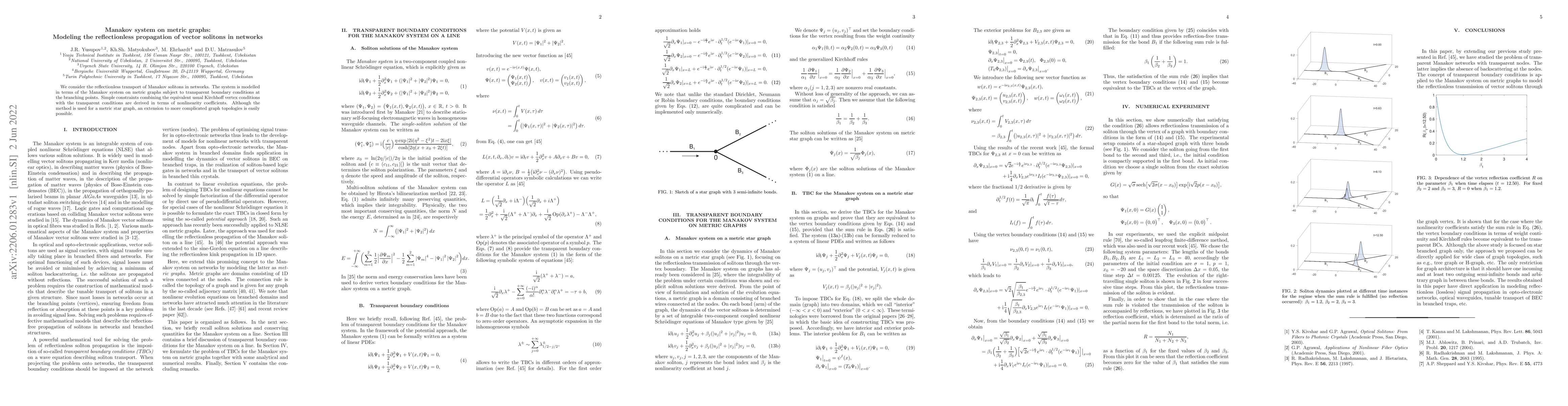Thumbnail for Manakov system on metric graphs: Modeling the reflectionless propagation
  of vector solitons in networks