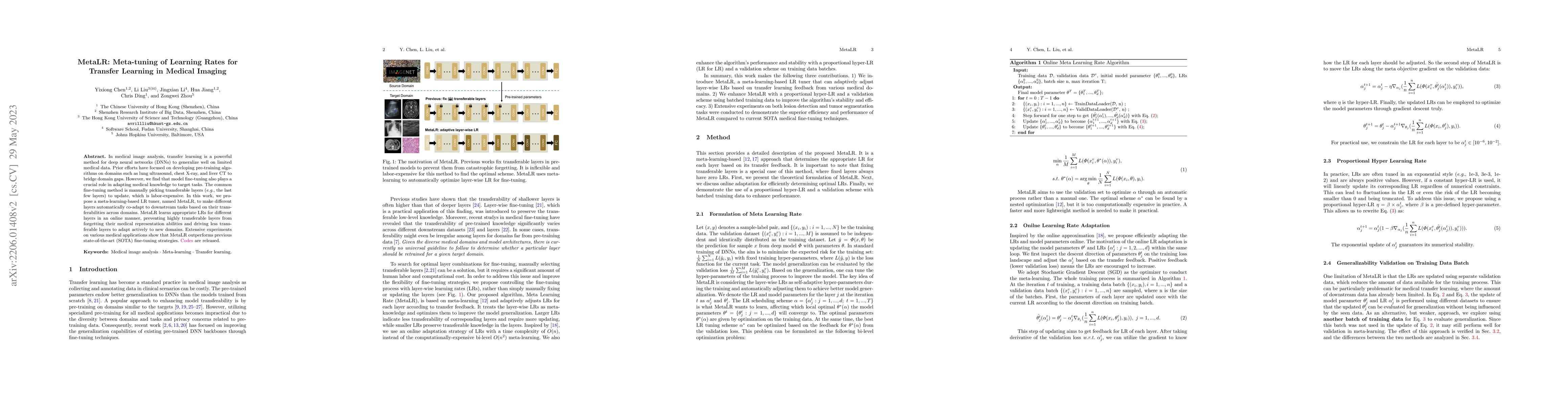 Thumbnail for MetaLR: Meta-tuning of Learning Rates for Transfer Learning in Medical
  Imaging