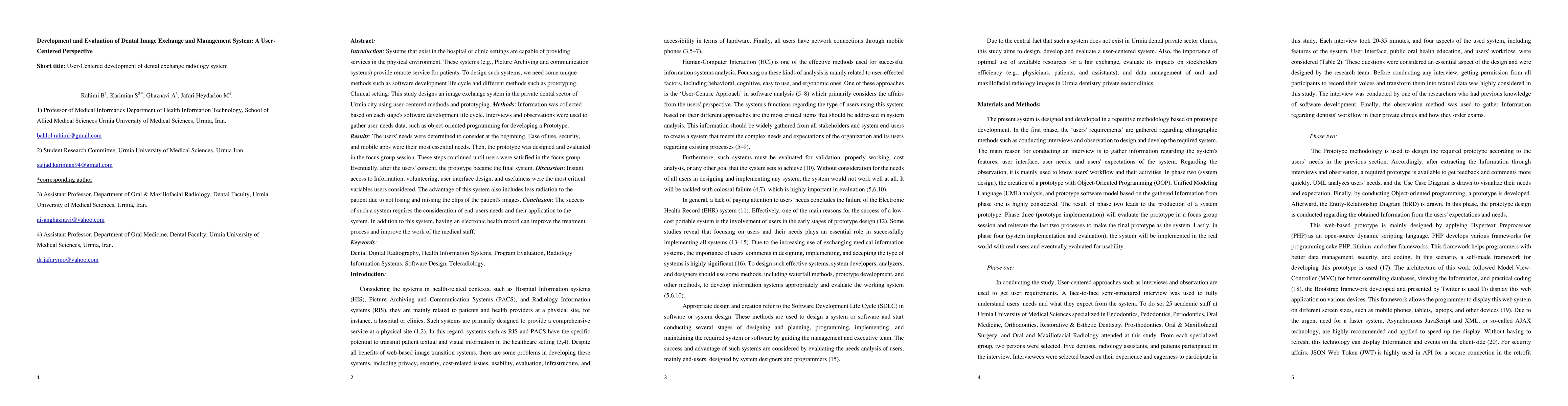 Thumbnail for Development and Evaluation of Dental Image Exchange and Management
  System: A User-Centered Perspective