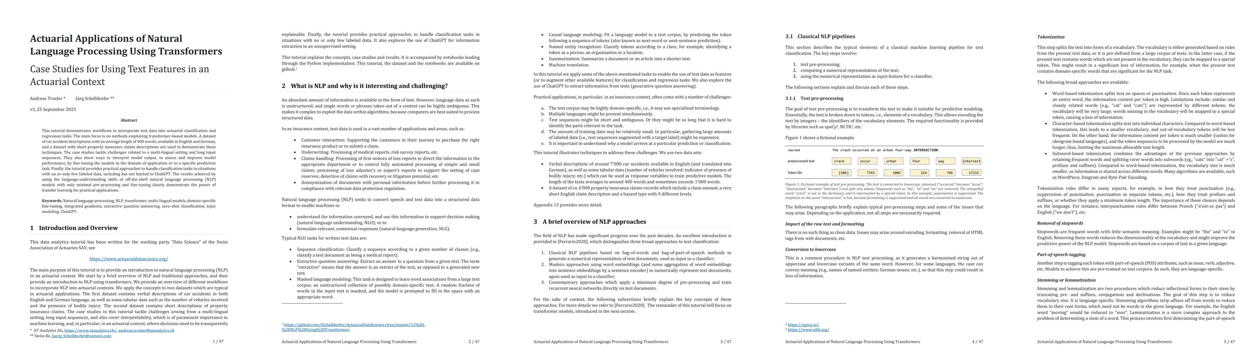 Thumbnail for Actuarial Applications of Natural Language Processing Using
  Transformers: Case Studies for Using Text Features in an Actuarial Context