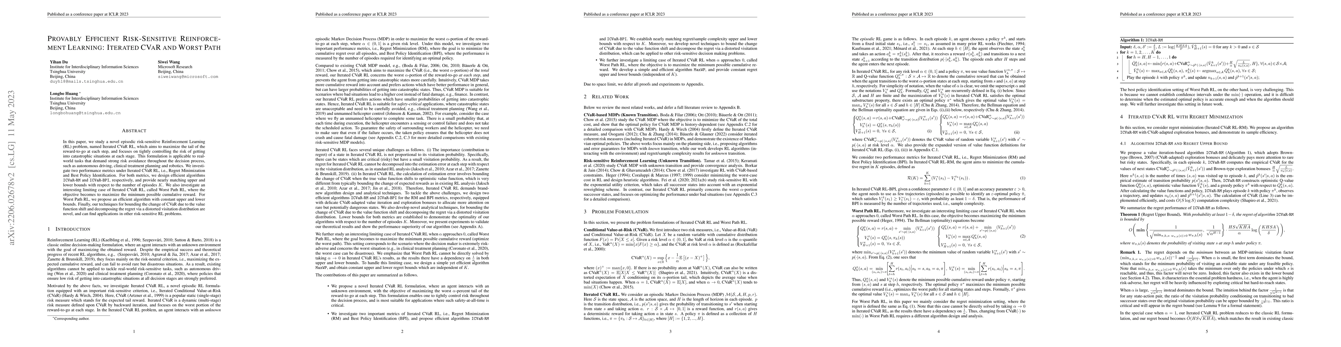 Thumbnail for Provably Efficient Risk-Sensitive Reinforcement Learning: Iterated CVaR
  and Worst Path