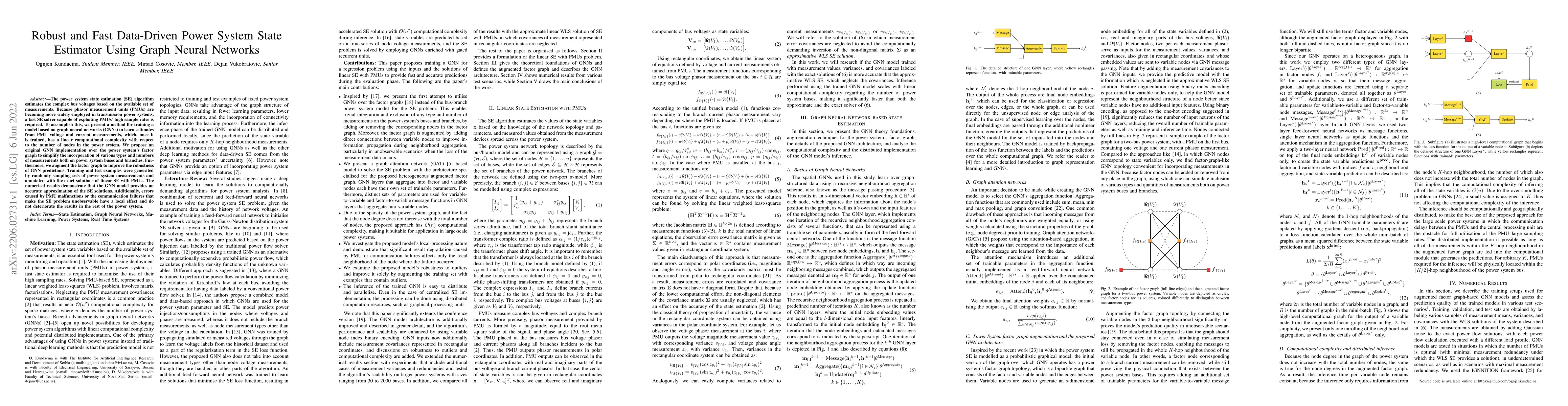 Thumbnail for Robust and Fast Data-Driven Power System State Estimator Using Graph
  Neural Networks