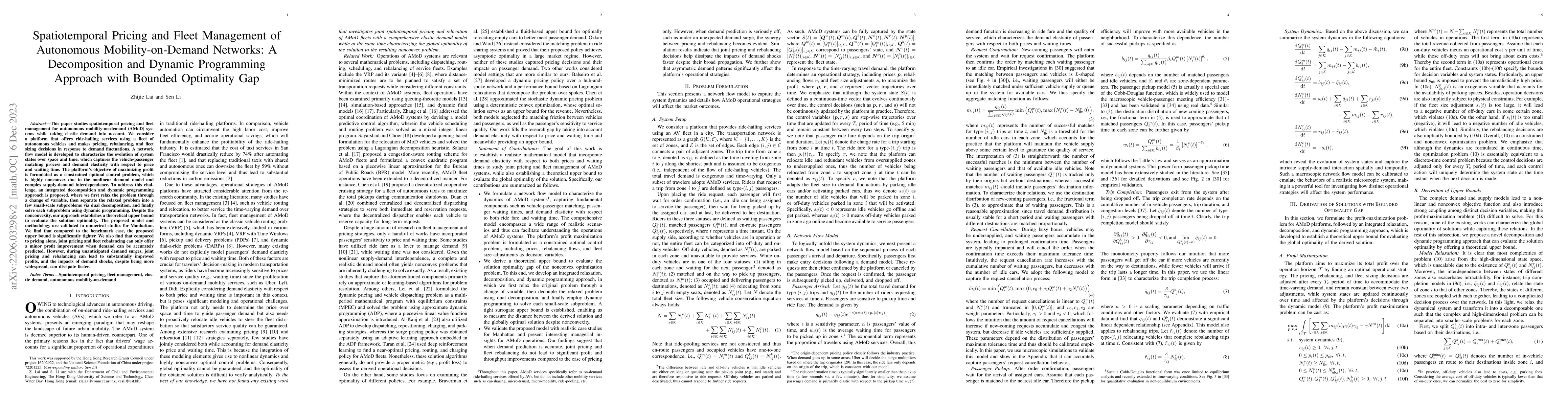 Thumbnail for Spatiotemporal Pricing and Fleet Management of Autonomous
  Mobility-on-Demand Networks: A Decomposition and Dynamic Programming Approach
  with Bounded Optimality Gap