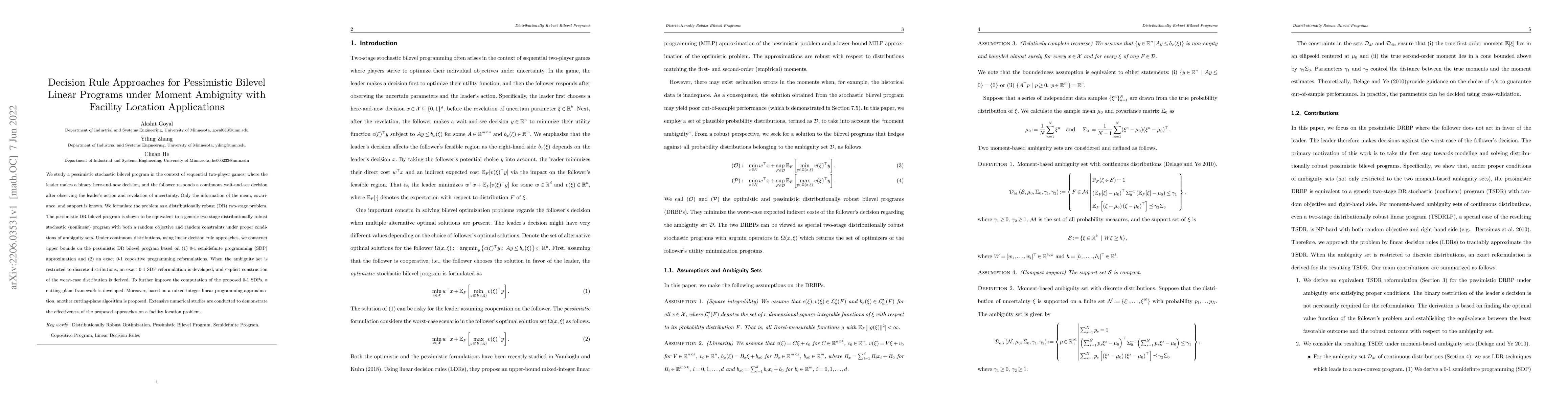 Thumbnail for Decision Rule Approaches for Pessimistic Bilevel Linear Programs under
  Moment Ambiguity with Facility Location Applications