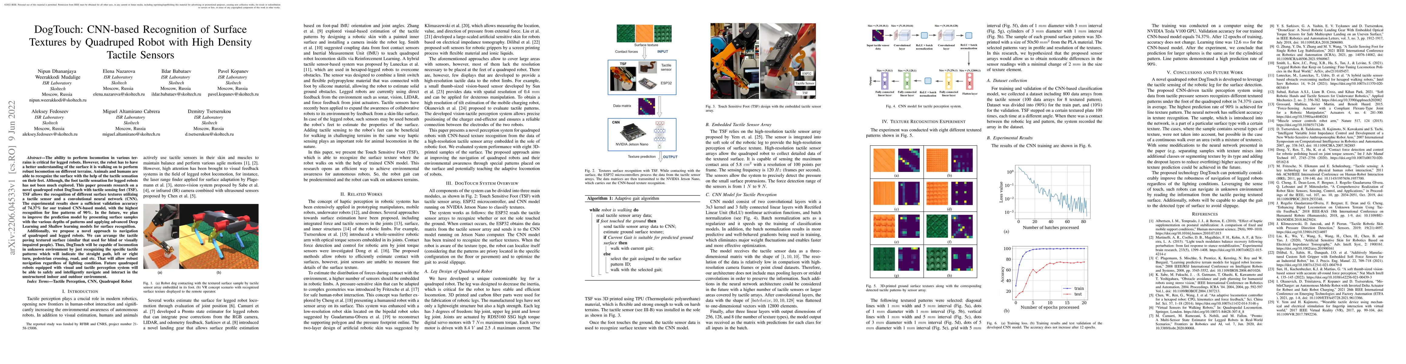 Thumbnail for DogTouch: CNN-based Recognition of Surface Textures by Quadruped Robot
  with High Density Tactile Sensors