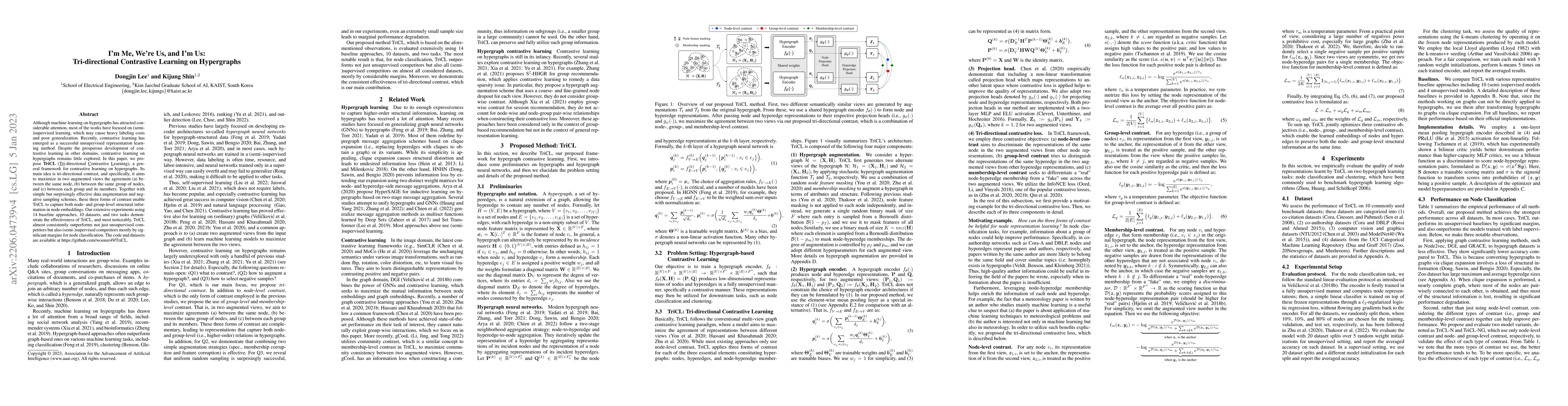 Thumbnail for I'm Me, We're Us, and I'm Us: Tri-directional Contrastive Learning on
  Hypergraphs