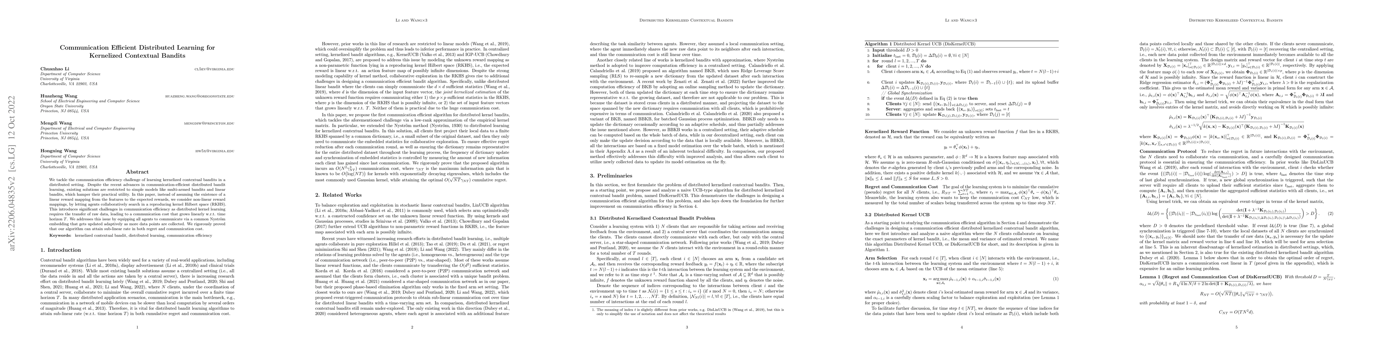 Thumbnail for Communication Efficient Distributed Learning for Kernelized Contextual
  Bandits