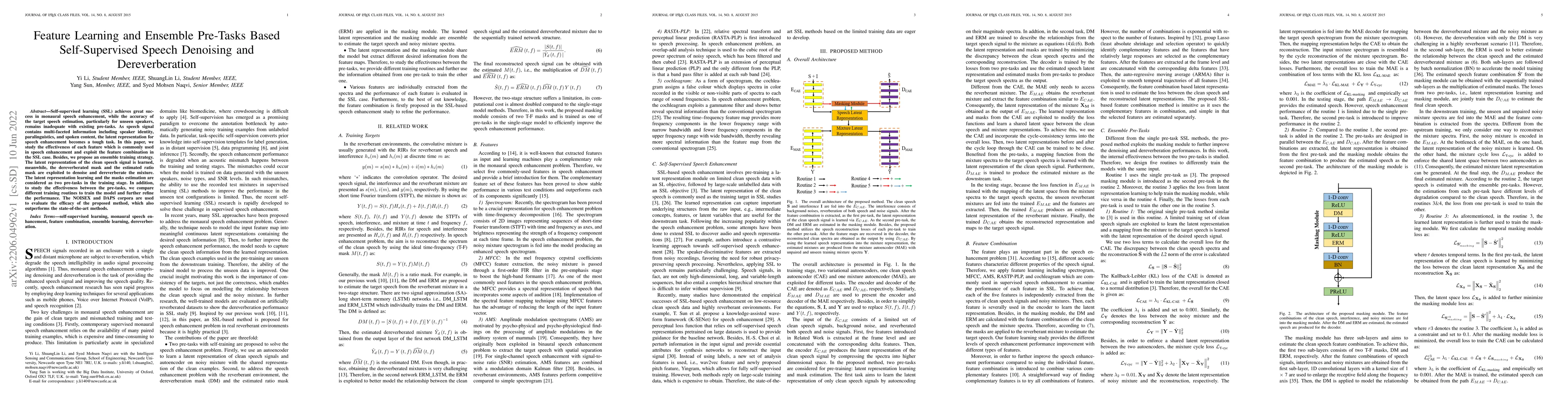 Thumbnail for Feature Learning and Ensemble Pre-Tasks Based Self-Supervised Speech
  Denoising and Dereverberation