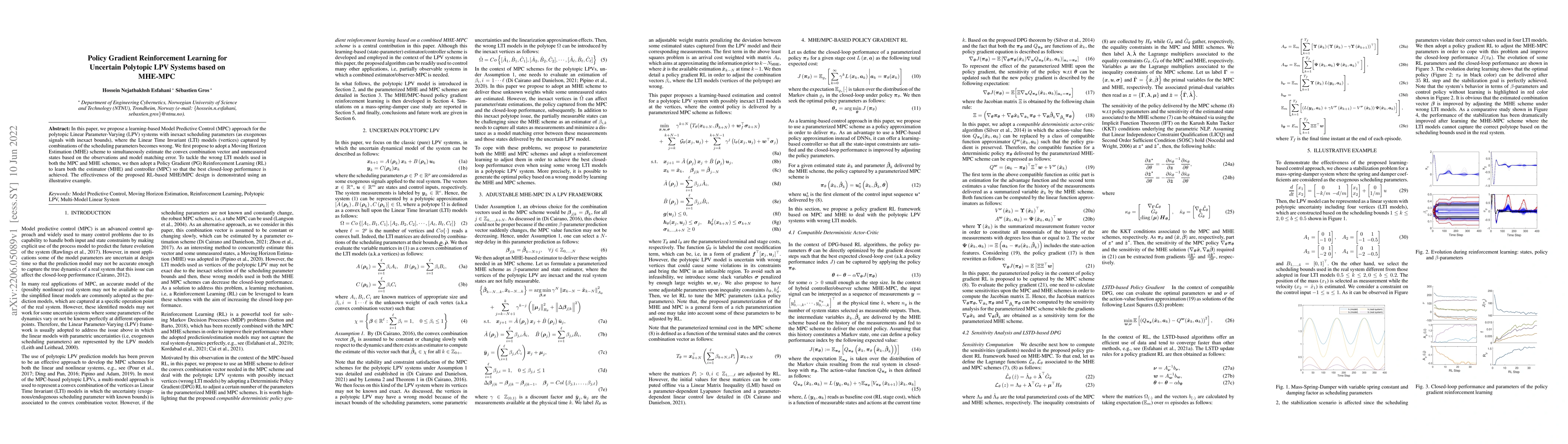 Thumbnail for Policy Gradient Reinforcement Learning for Uncertain Polytopic LPV
  Systems based on MHE-MPC