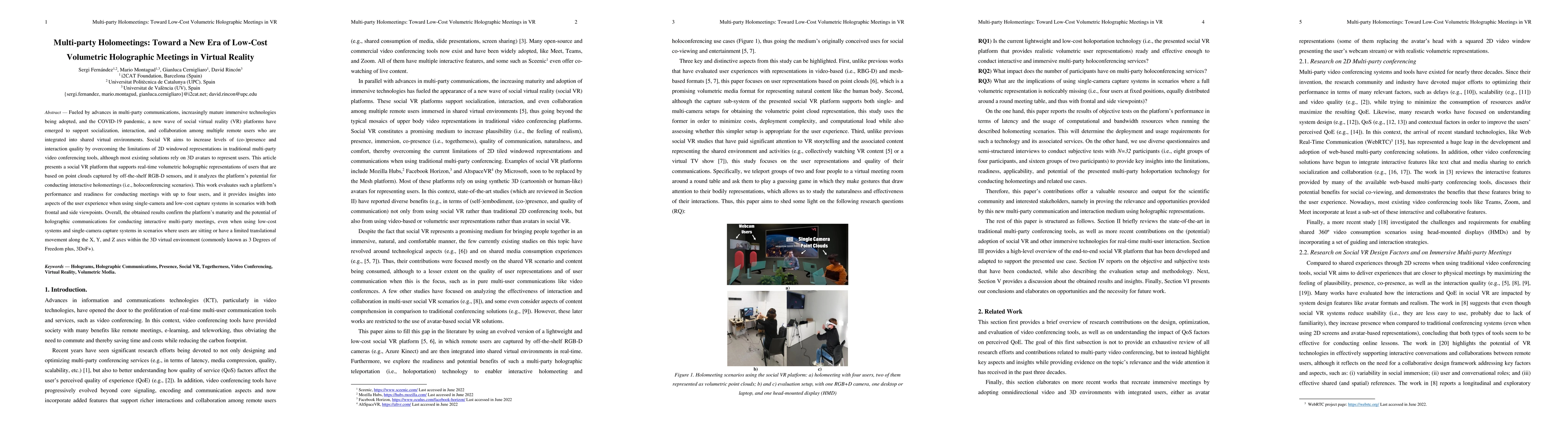 Thumbnail for Multi-party Holomeetings: Toward a New Era of Low-Cost Volumetric
  Holographic Meetings in Virtual Reality