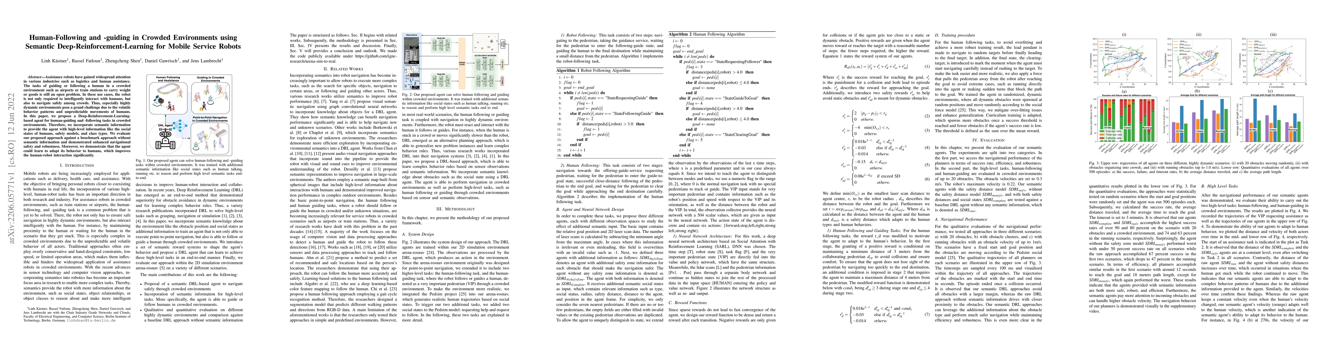 Thumbnail for Human-Following and -guiding in Crowded Environments using Semantic
  Deep-Reinforcement-Learning for Mobile Service Robots