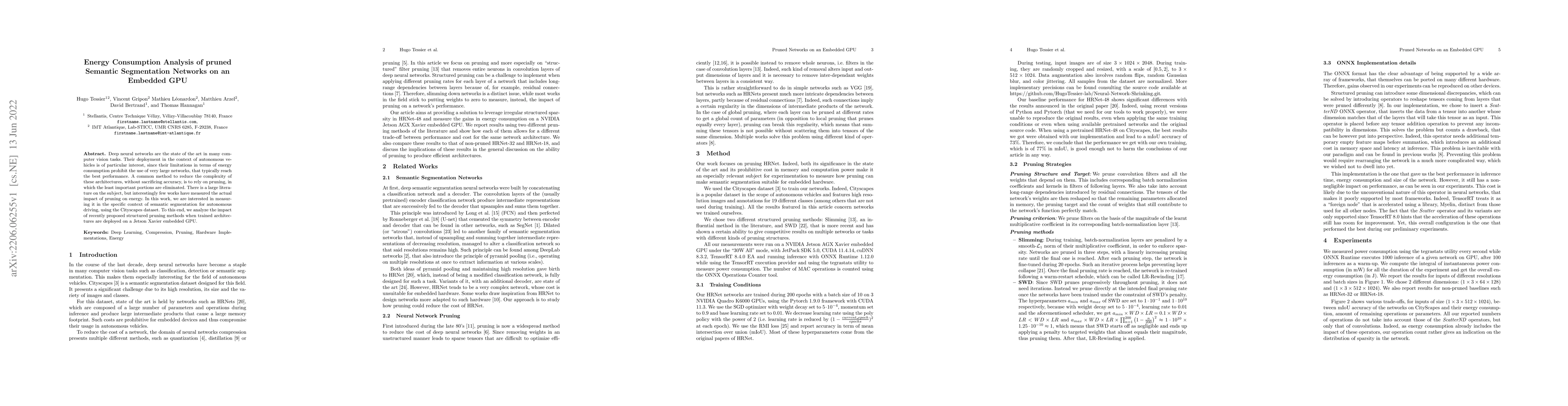 Thumbnail for Energy Consumption Analysis of pruned Semantic Segmentation Networks on
  an Embedded GPU