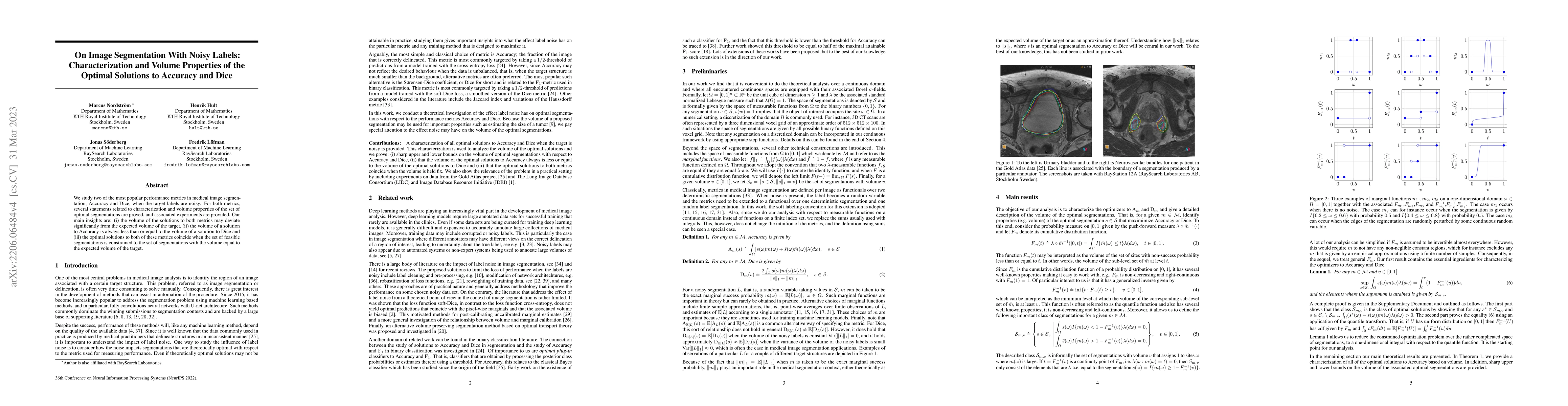 Thumbnail for On Image Segmentation With Noisy Labels: Characterization and Volume
  Properties of the Optimal Solutions to Accuracy and Dice