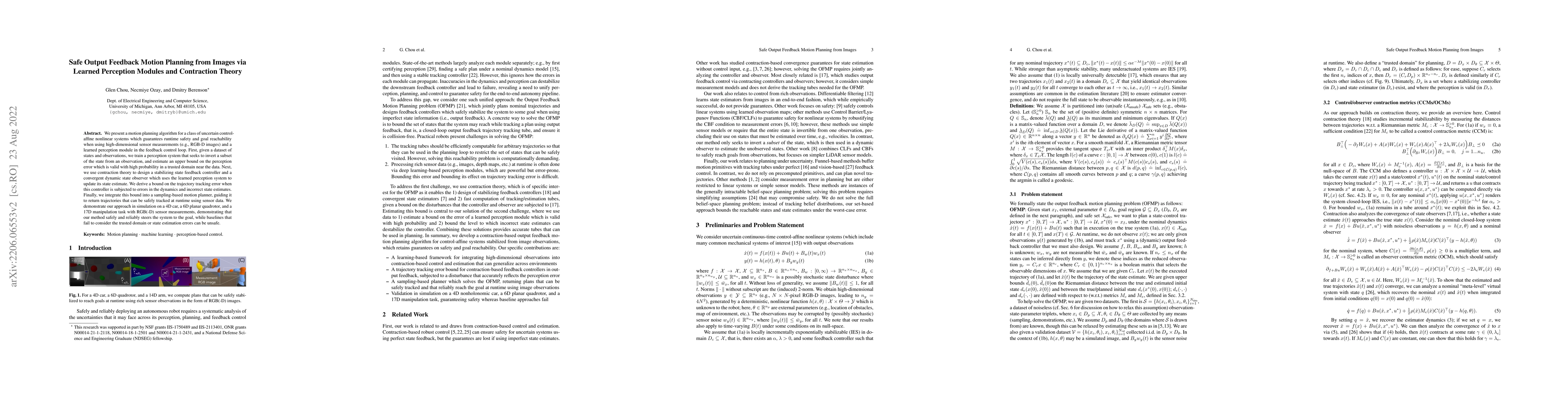 Thumbnail for Safe Output Feedback Motion Planning from Images via Learned Perception
  Modules and Contraction Theory