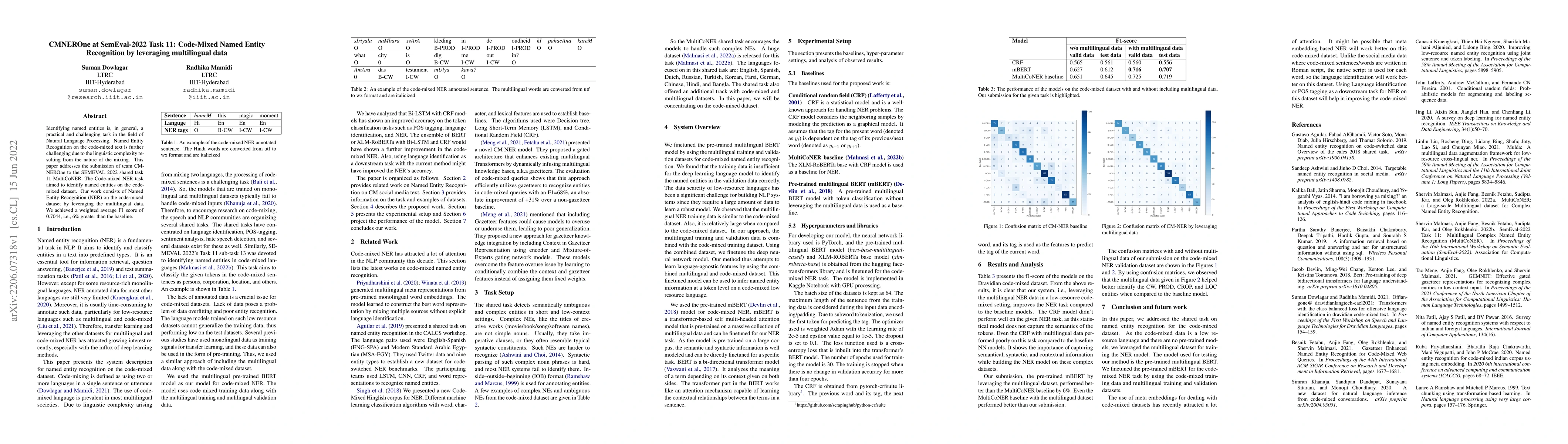 Thumbnail for CMNEROne at SemEval-2022 Task 11: Code-Mixed Named Entity Recognition by
  leveraging multilingual data