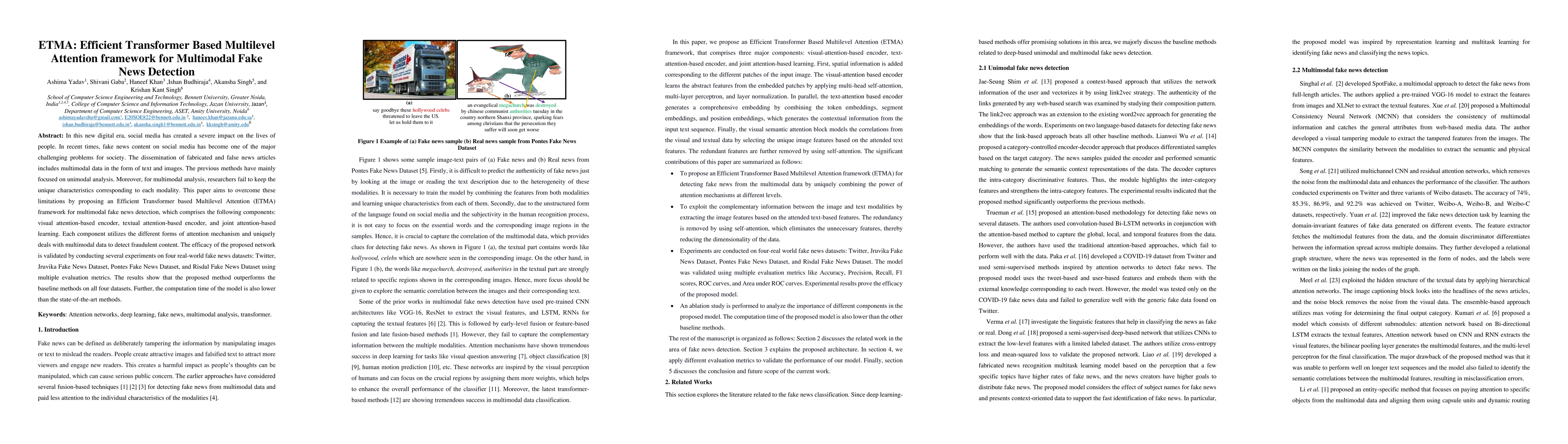 Thumbnail for ETMA: Efficient Transformer Based Multilevel Attention framework for
  Multimodal Fake News Detection
