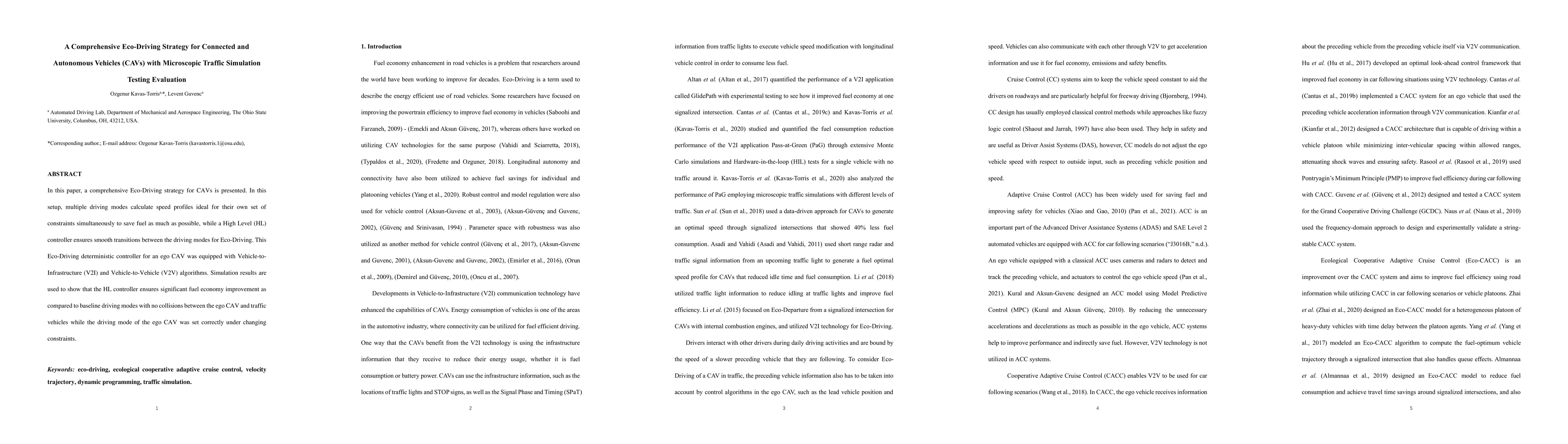 Thumbnail for A Comprehensive Eco-Driving Strategy for Connected and Autonomous
  Vehicles (CAVs) with Microscopic Traffic Simulation Testing Evaluation