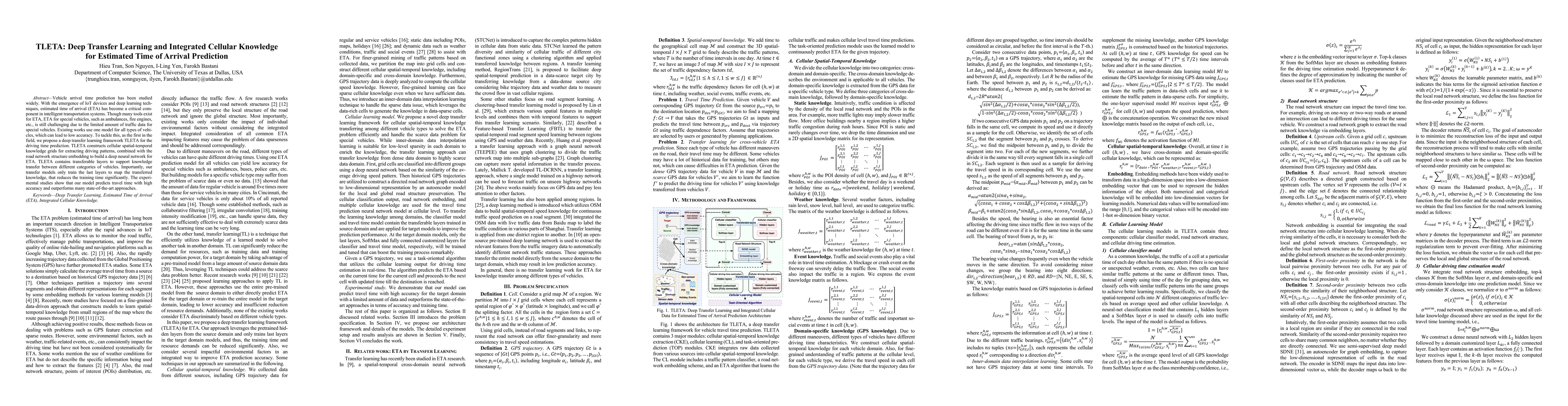 Thumbnail for TLETA: Deep Transfer Learning and Integrated Cellular Knowledge for
  Estimated Time of Arrival Prediction