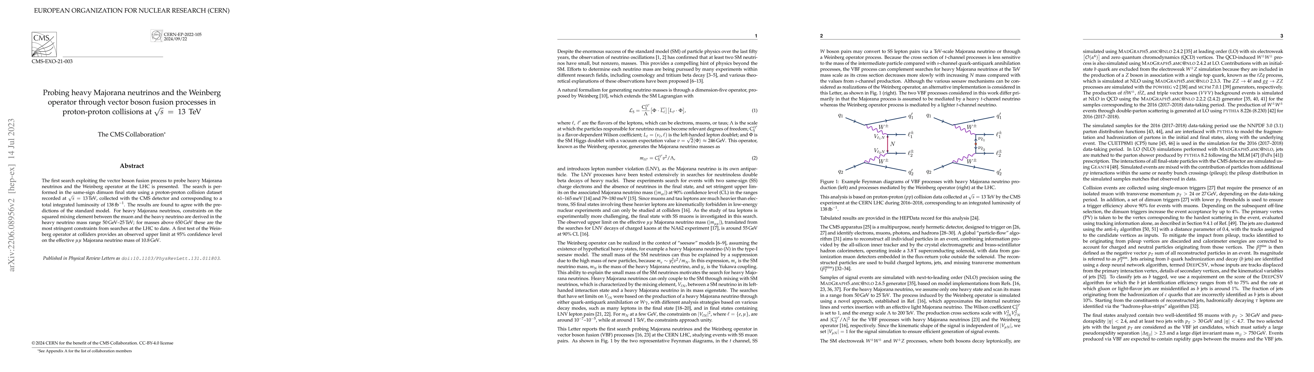 Thumbnail for Probing heavy Majorana neutrinos and the Weinberg operator through
  vector boson fusion processes in proton-proton collisions at $\sqrt{s}$ = 13
  TeV