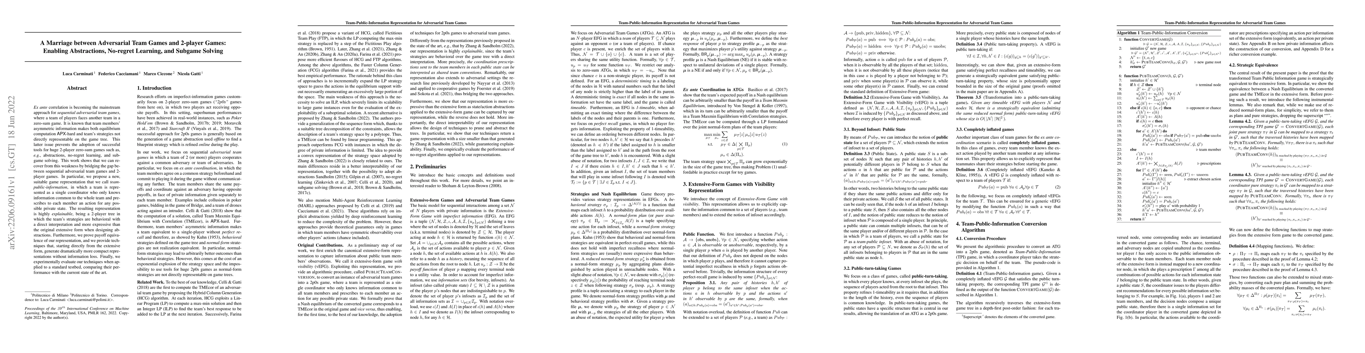 Thumbnail for A Marriage between Adversarial Team Games and 2-player Games: Enabling
  Abstractions, No-regret Learning, and Subgame Solving
