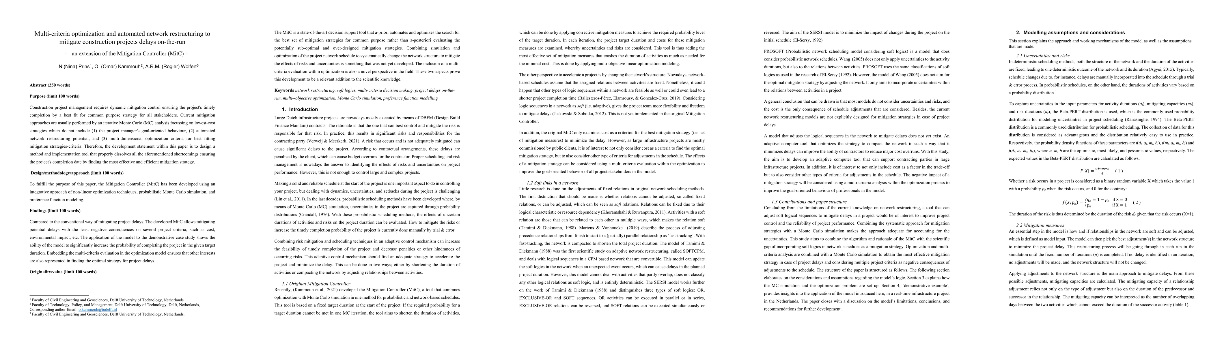 Thumbnail for Multi-criteria optimization and automated network restructuring to
  mitigate construction projects delays on-the-run