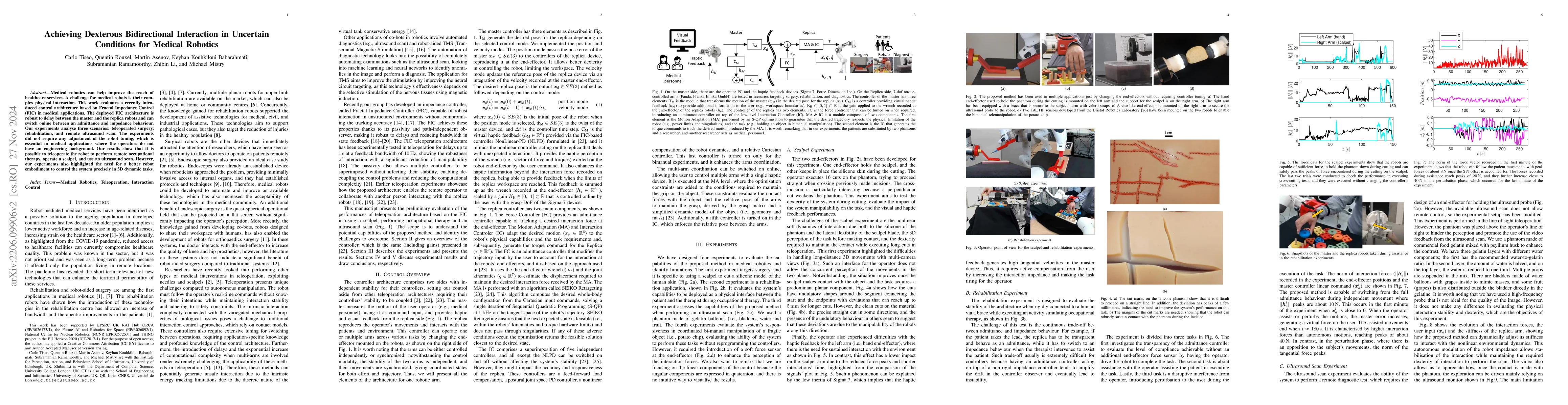 Thumbnail for Achieving Dexterous Bidirectional Interaction in Uncertain Conditions
  for Medical Robotics