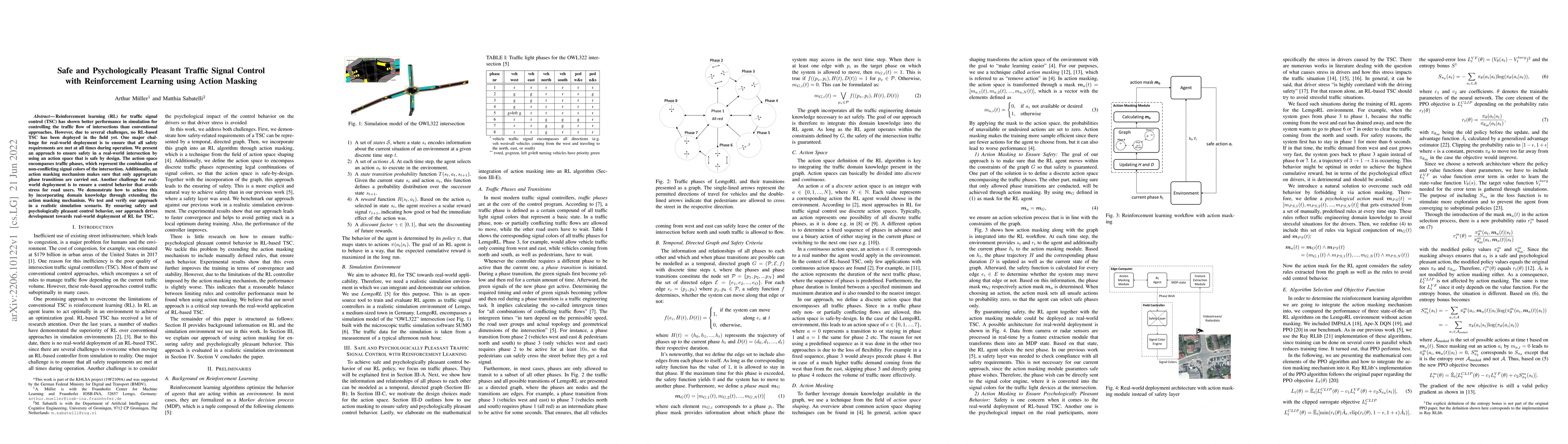 Thumbnail for Safe and Psychologically Pleasant Traffic Signal Control with
  Reinforcement Learning using Action Masking