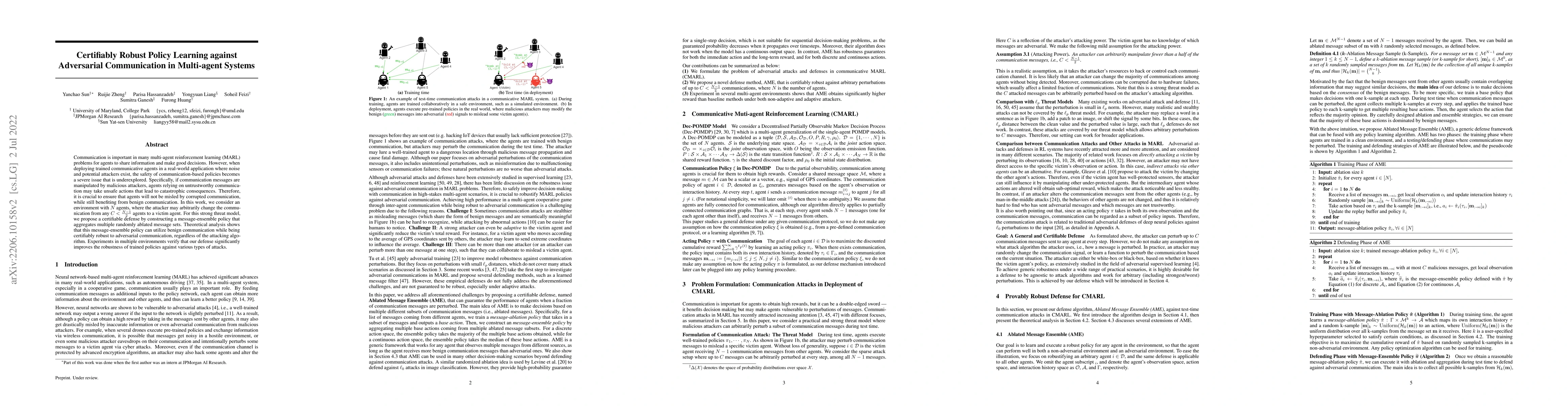 Thumbnail for Certifiably Robust Policy Learning against Adversarial Communication in
  Multi-agent Systems