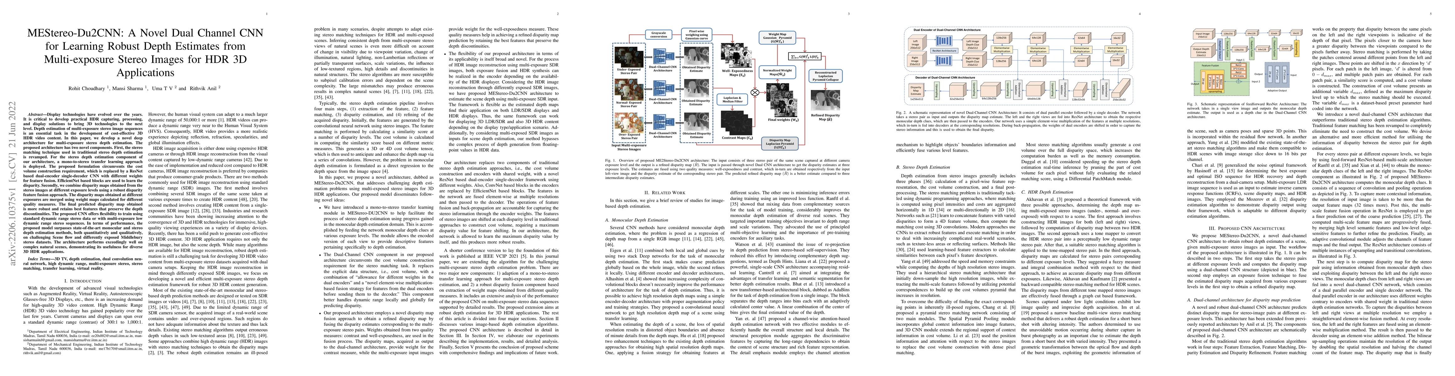 Thumbnail for MEStereo-Du2CNN: A Novel Dual Channel CNN for Learning Robust Depth
  Estimates from Multi-exposure Stereo Images for HDR 3D Applications