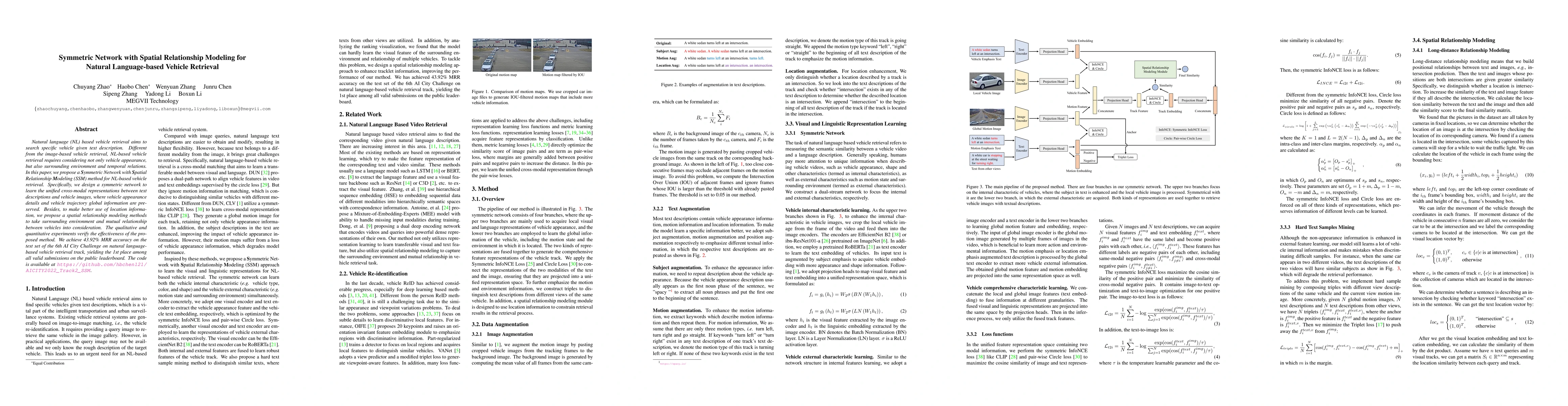 Thumbnail for Symmetric Network with Spatial Relationship Modeling for Natural
  Language-based Vehicle Retrieval