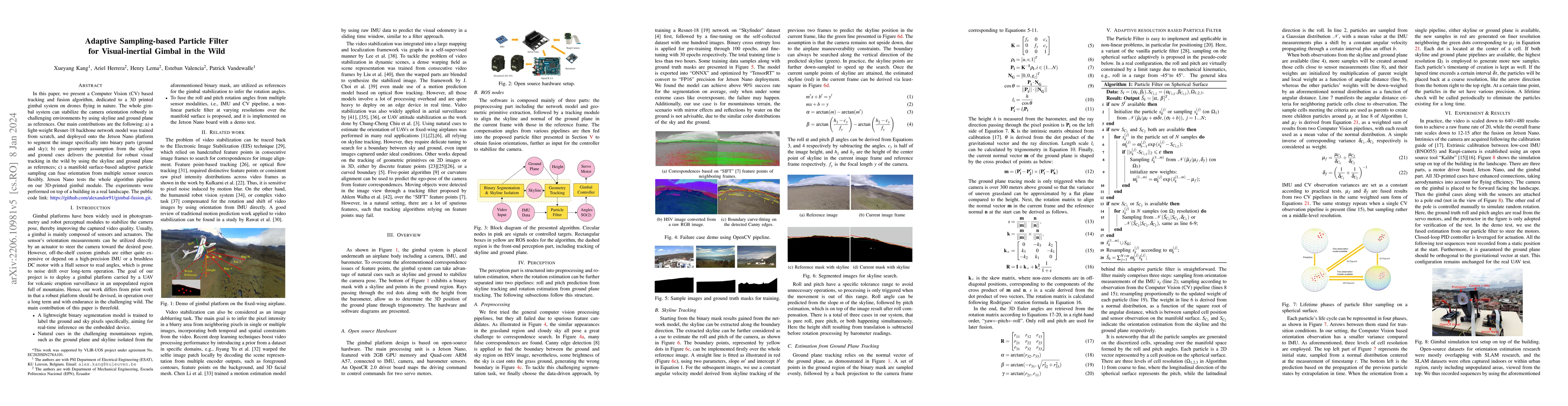 Thumbnail for Adaptive Sampling-based Particle Filter for Visual-inertial Gimbal in
  the Wild