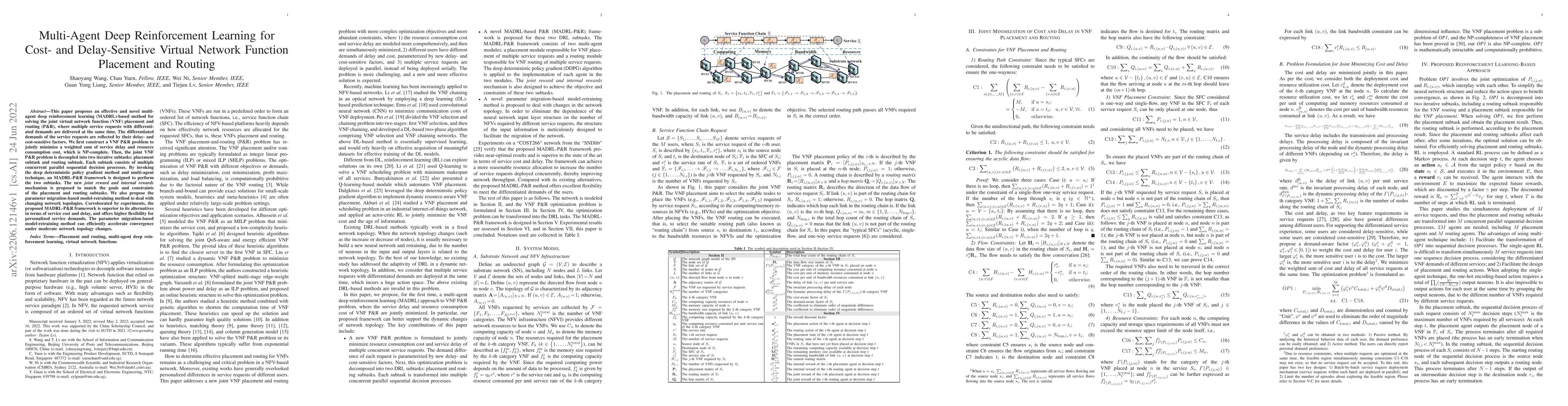 Thumbnail for Multi-Agent Deep Reinforcement Learning for Cost- and Delay-Sensitive
  Virtual Network Function Placement and Routing