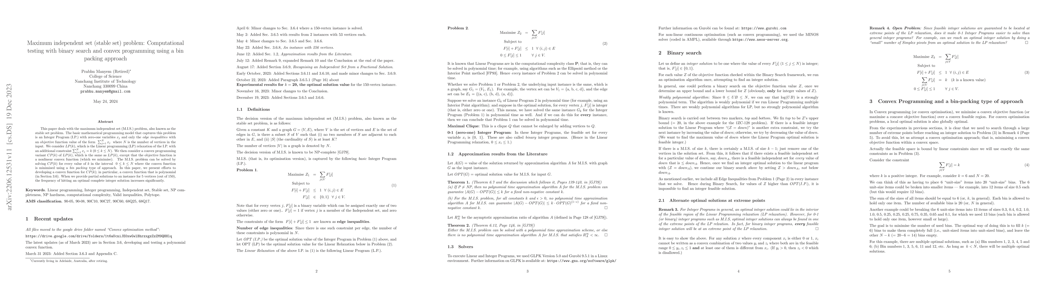 Thumbnail for Maximum independent set (stable set) problem: Computational testing with
  binary search and convex programming using a bin packing approach