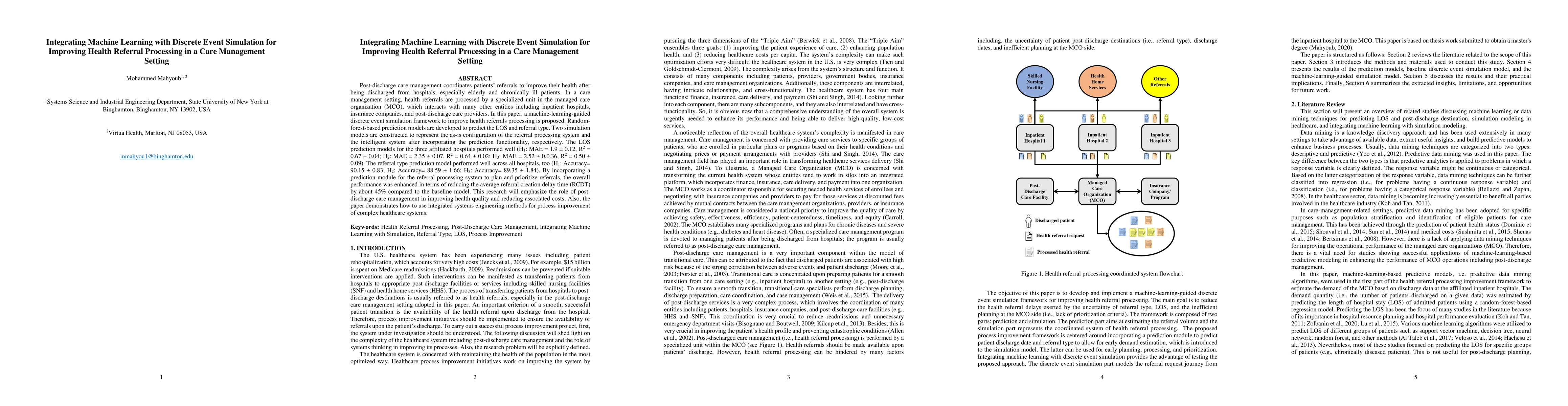 Thumbnail for Integrating Machine Learning with Discrete Event Simulation for
  Improving Health Referral Processing in a Care Management Setting