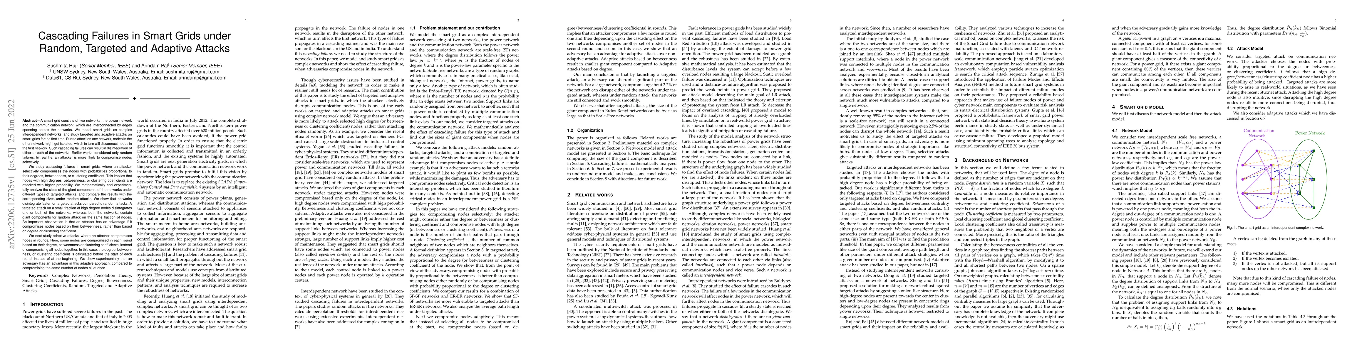 Thumbnail for Cascading Failures in Smart Grids under Random, Targeted and Adaptive
  Attacks