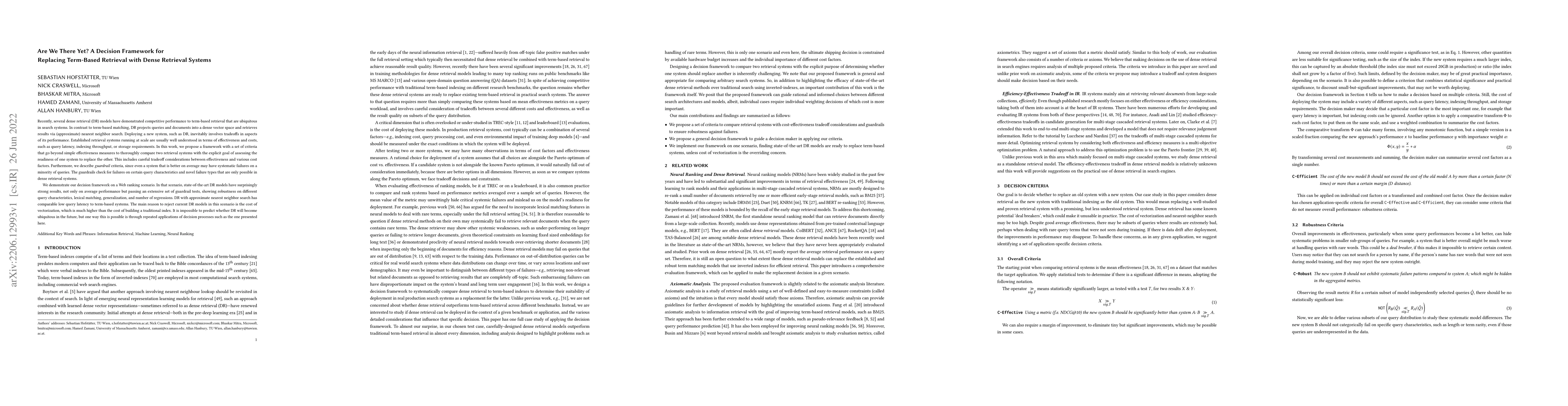 Thumbnail for Are We There Yet? A Decision Framework for Replacing Term Based
  Retrieval with Dense Retrieval Systems
