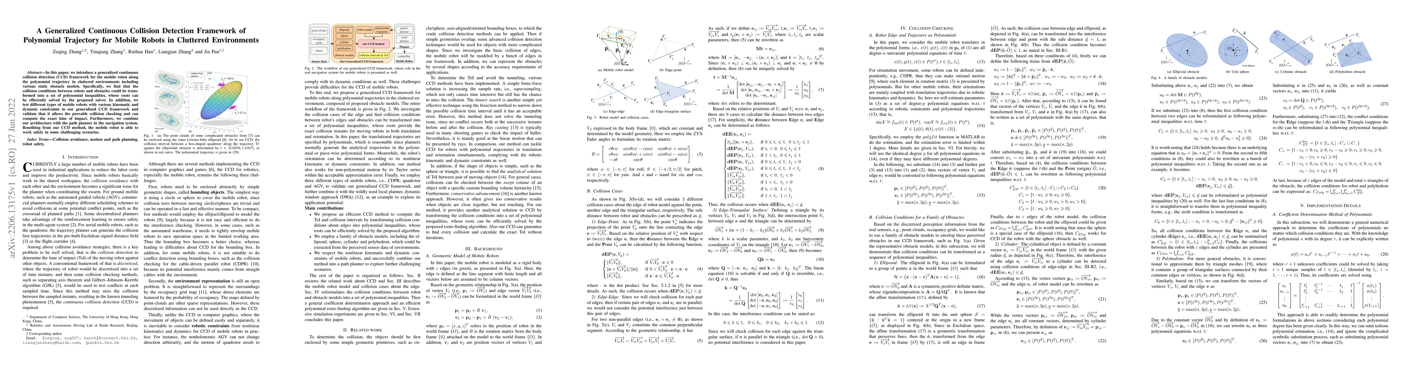 Thumbnail for A Generalized Continuous Collision Detection Framework of Polynomial
  Trajectory for Mobile Robots in Cluttered Environments