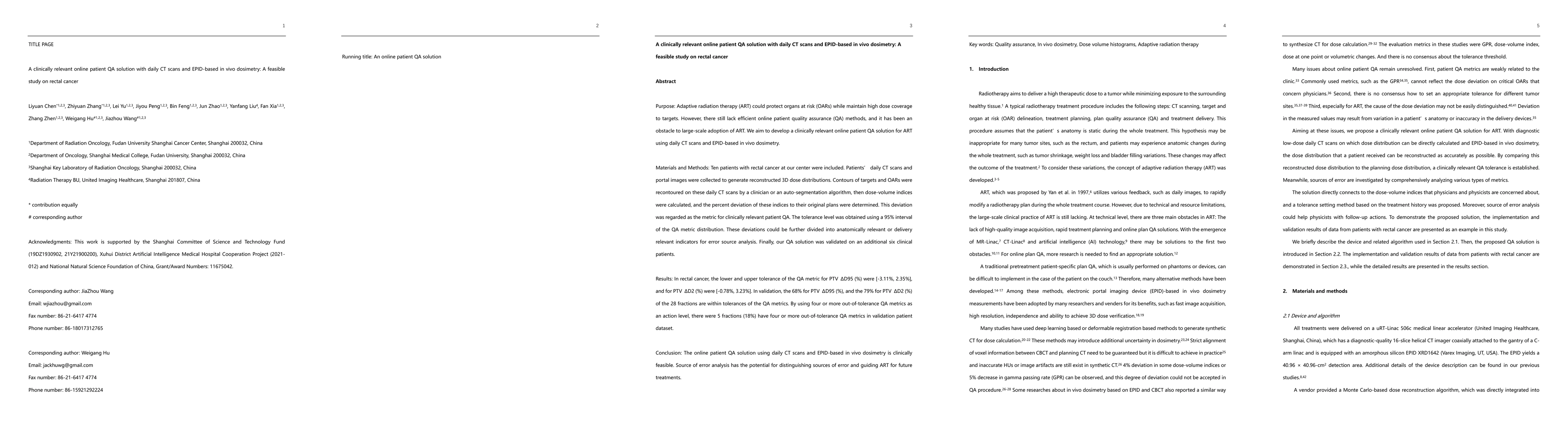 Thumbnail for A clinically relevant online patient QA solution with daily CT scans and
  EPID-based in vivo dosimetry: A feasible study on rectal cancer
