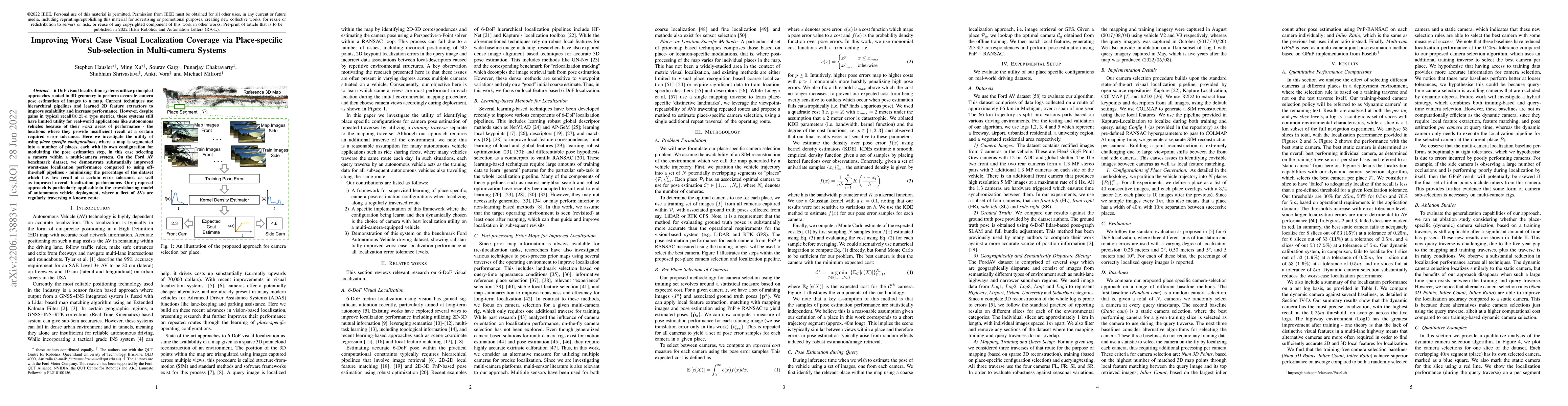 Thumbnail for Improving Worst Case Visual Localization Coverage via Place-specific
  Sub-selection in Multi-camera Systems