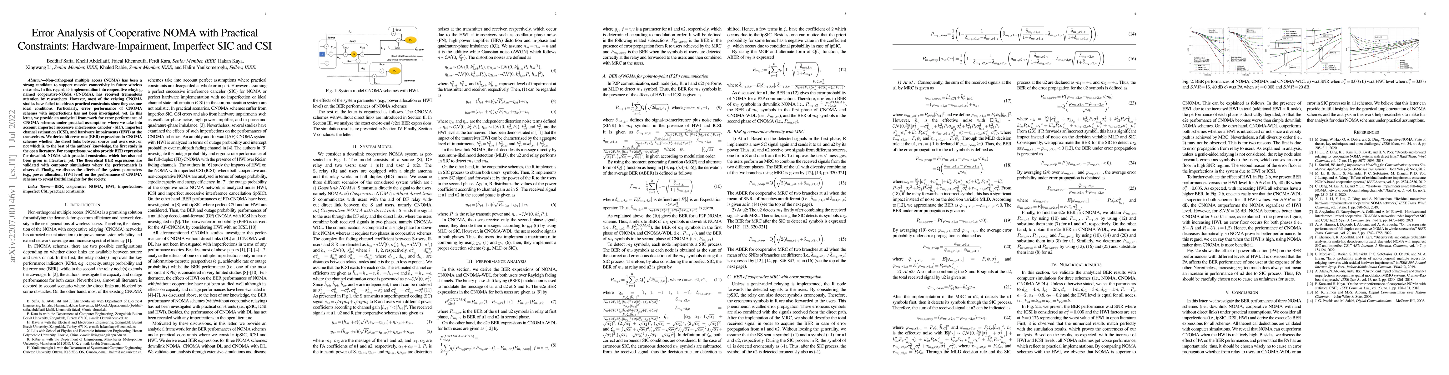 Thumbnail for Error Analysis of Cooperative NOMA with Practical Constraints:
  Hardware-Impairment, Imperfect SIC and CSI