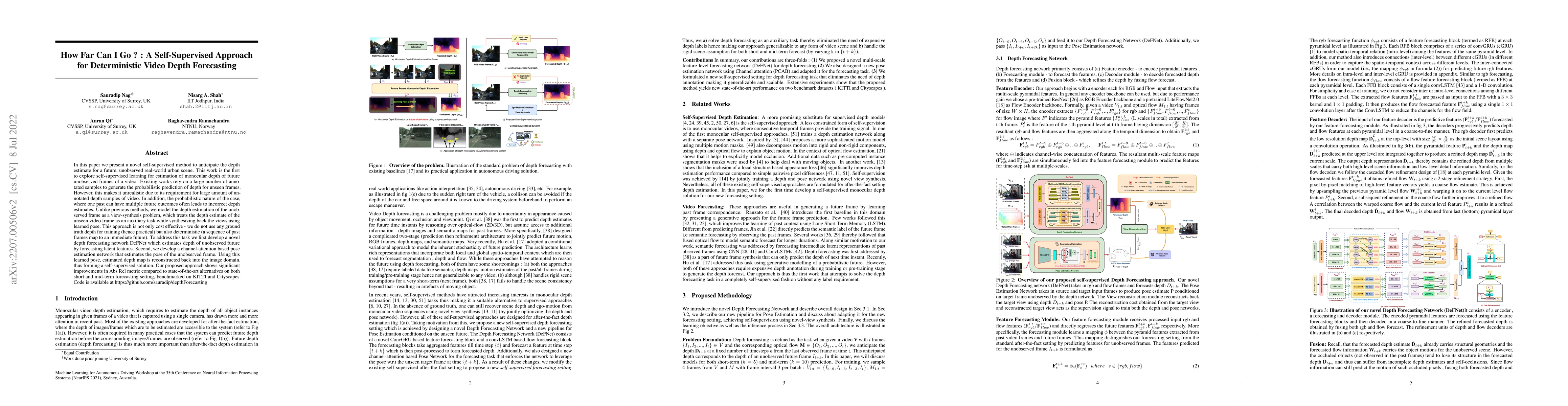 Thumbnail for How Far Can I Go ? : A Self-Supervised Approach for Deterministic Video
  Depth Forecasting