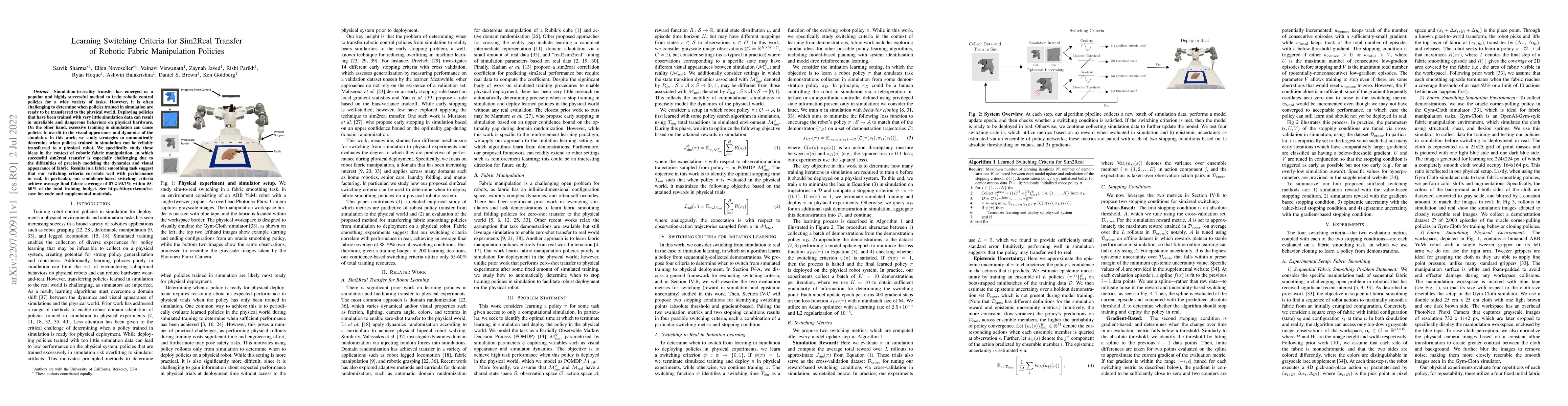 Thumbnail for Learning Switching Criteria for Sim2Real Transfer of Robotic Fabric
  Manipulation Policies