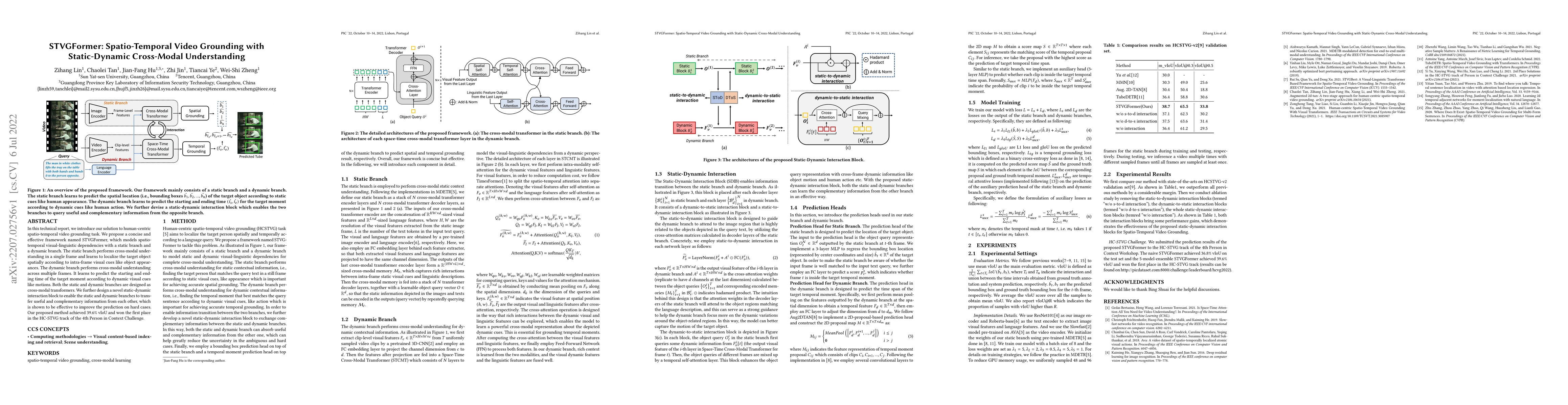 Thumbnail for STVGFormer: Spatio-Temporal Video Grounding with Static-Dynamic
  Cross-Modal Understanding